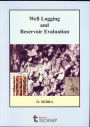 Well Logging and Reservoir Evaluation