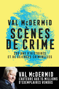 Title: Scènes de crime, Author: Val McDermid