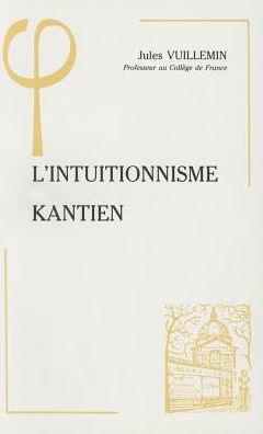 L'intuitionnisme kantien