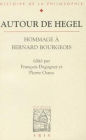 Autour de Hegel: Hommage a Bernard Bourgeois