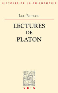 Title: Lectures de Platon, Author: Luc Brisson