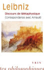Discours de metaphysique. Correspondance avec Arnauld