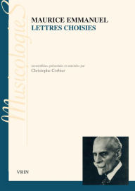 Title: Lettres choisies, Author: Maurice Emmanuel