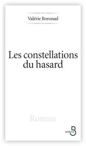 Title: Les Constellations du hasard, Author: Valérie Boronad