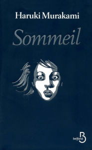 Title: Sommeil, Author: Haruki Murakami