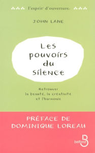 Title: Les Pouvoirs du silence, Author: John Lane