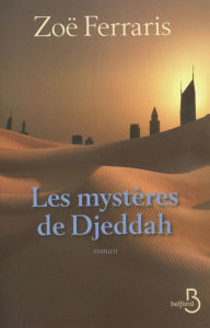 Title: Les Mystères de Djeddah, Author: Zoë Ferraris