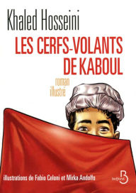 Title: Les Cerfs-Volants de Kaboul (illustré), Author: Khaled HOSSEINI