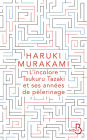 L'incolore Tsukuru Tazaki et ses années de pèlerinage