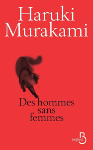 Title: Des hommes sans femmes, Author: Haruki Murakami