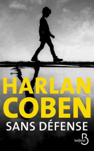Title: Sans défense, Author: Harlan Coben