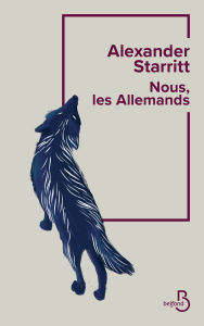 Title: Nous, les Allemands, Author: Alexander Starritt