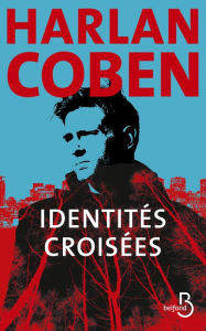 Title: Identités croisées, Author: Harlan Coben
