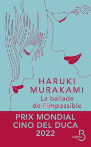 Title: La ballade de l'impossible, Author: Haruki Murakami