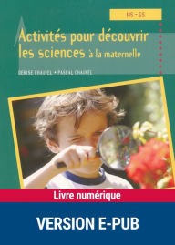 Title: Activités pour découvrir les sciences à la maternelle, Author: Denise Chauvel