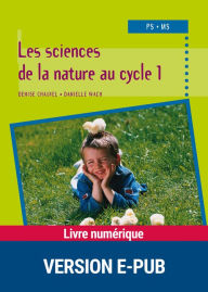 Title: Les sciences de la nature au cycle 1, Author: Denise Chauvel