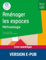 Aménager les espaces - Méthodologie