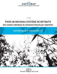 Title: Pour un nouveau système de retraite, Author: Thomas Piketty