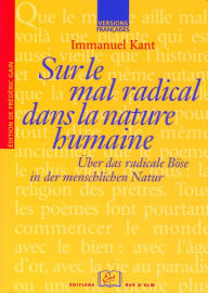 Title: Sur le mal radical dans la nature humaine, Author: Immanuel Kant