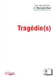 Title: Tragédie(s), Author: Collectif