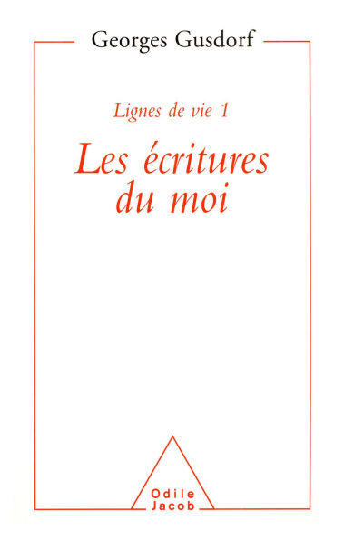 Lignes de vie 1 - Les écritures du moi