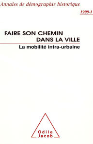 Title: Faire son chemin dans la ville: La mobilité intra-urbaine, Author: Collectif