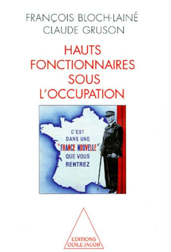 Hauts Fonctionnaires sous l'Occupation