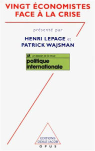 Title: Vingt économistes face à la crise, Author: Henri Lepage