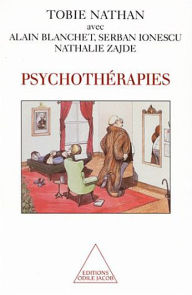 Title: Psychothérapies, Author: Tobie Nathan