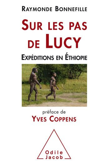 Sur les pas de Lucy: Expéditions en Éthiopie