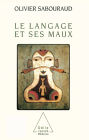 Le Langage et ses maux