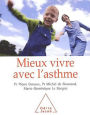 Mieux vivre avec l'asthme