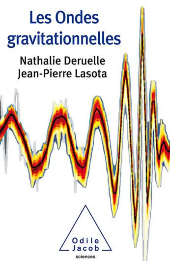 Les Ondes gravitationnelles