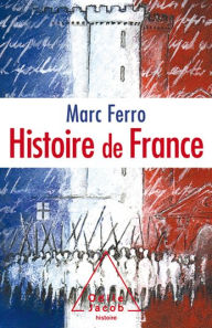 Title: Histoire de France, Author: Marc Ferro