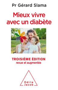 Title: Mieux vivre avec un diabète, Author: Gérard Slama
