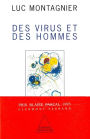 Des virus et des hommes