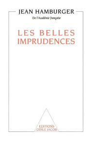Title: Les Belles Imprudences, Author: Jean Hamburger