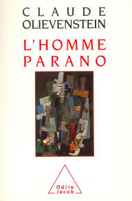 Title: L' Homme parano, Author: Claude Olievenstein