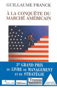 Title: À la conquête du marché américain, Author: Guillaume Franck