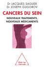 Cancers du sein: Nouveaux traitements, Nouveaux médicaments