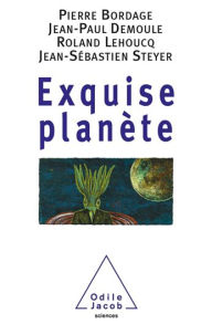 Title: Exquise planète, Author: Pierre Bordage