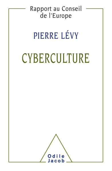 Cyberculture: Rapport au Conseil de l'Europe