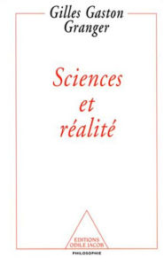 Title: Sciences et Réalité, Author: Gilles Gaston Granger