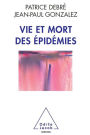 Vie et mort des épidémies