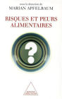 Risques et Peurs alimentaires