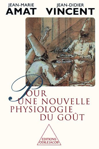 Pour une nouvelle physiologie du goût