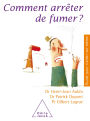 Comment arrêter de fumer ?