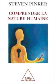 Title: Comprendre la nature humaine, Author: Steven Pinker
