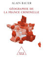Géographie de la France criminelle