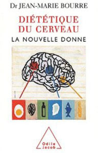 Title: Diététique du cerveau: La nouvelle donne, Author: Jean-Marie Bourre